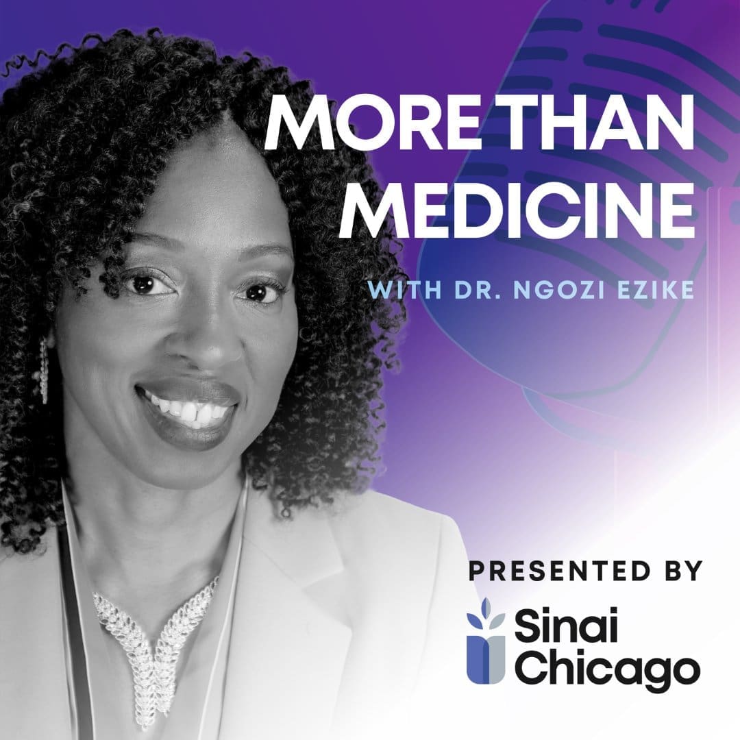 MORE THAN MEDICINE WITH DR. NGOZI EZIKE