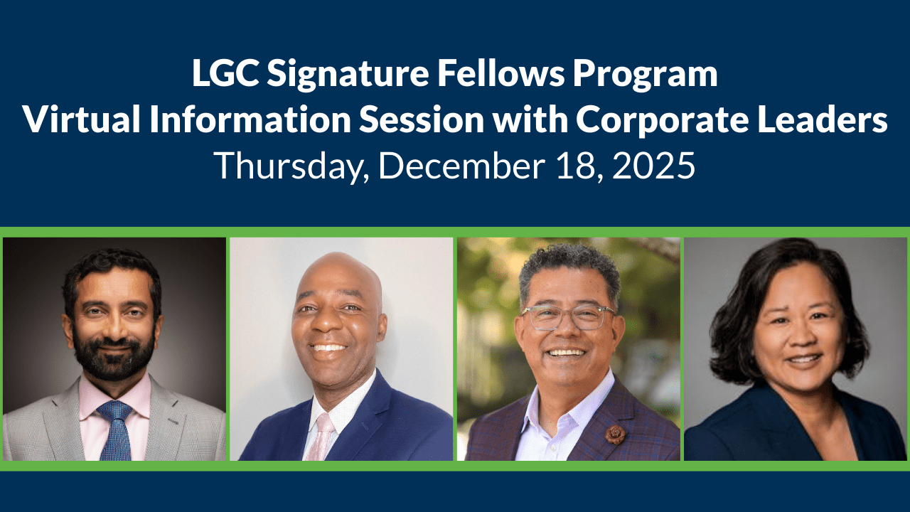 LGC Signature Fellows Program Information Session with Corporate Leaders